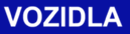 Vozidla